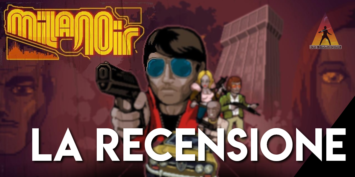 Recensione Milanoir