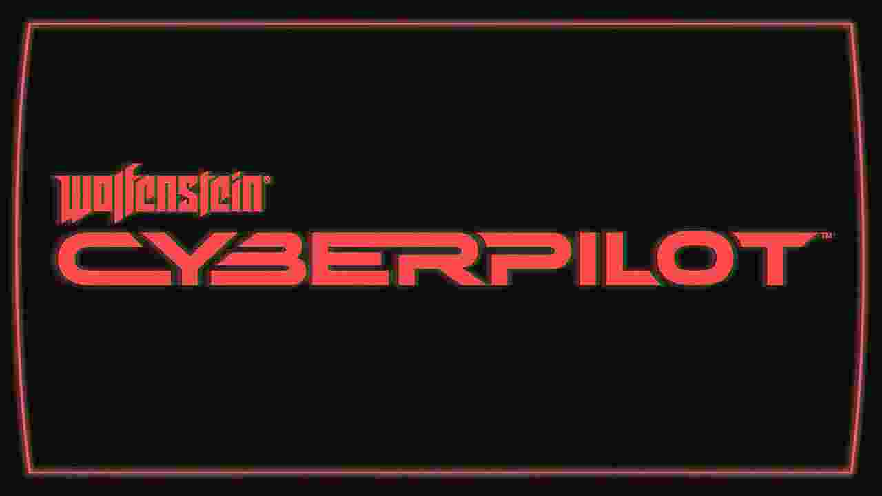 wolfenstien cyberpilot