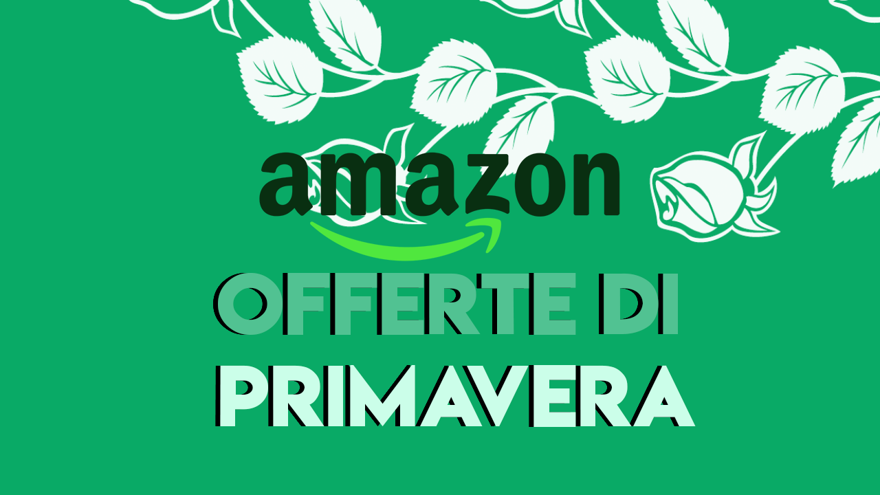 offerteprimaveramazon