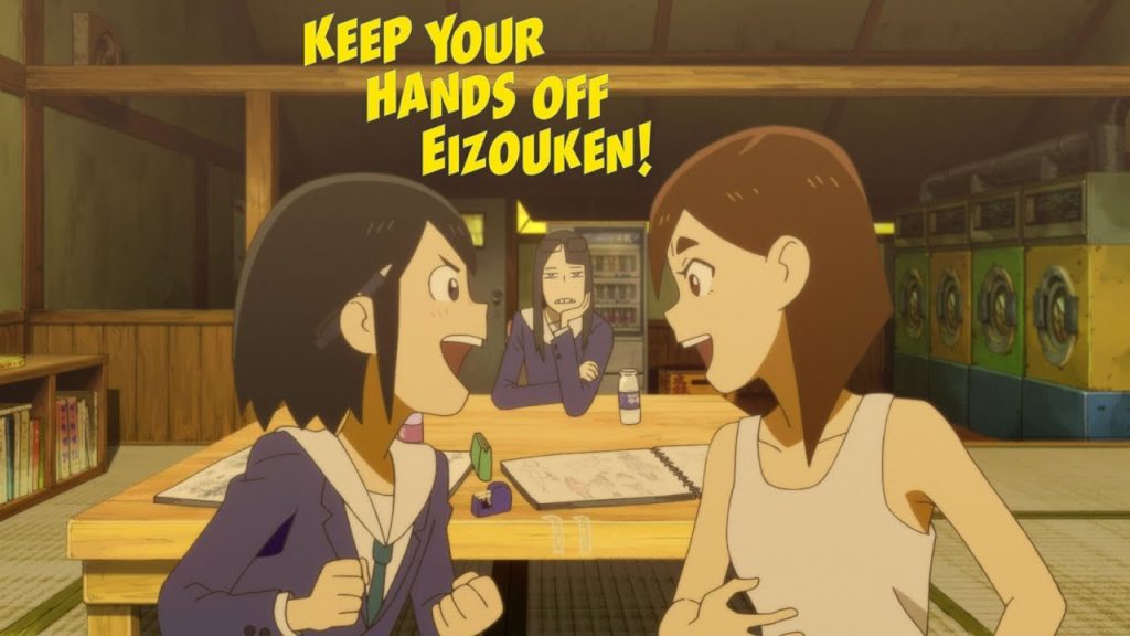 Keep Your Hands Off Eizouken!