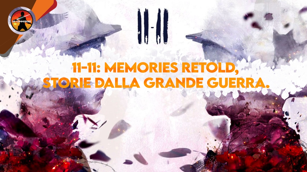 11-11 Memories Retold storia grande guerra