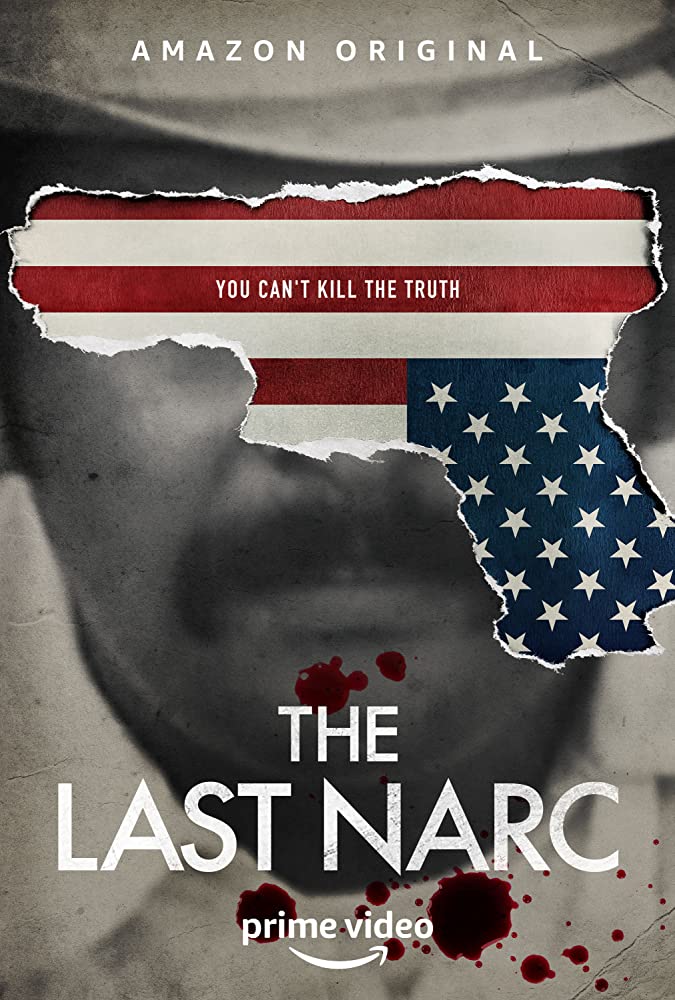 The Last Narc amazon serie poster 2020