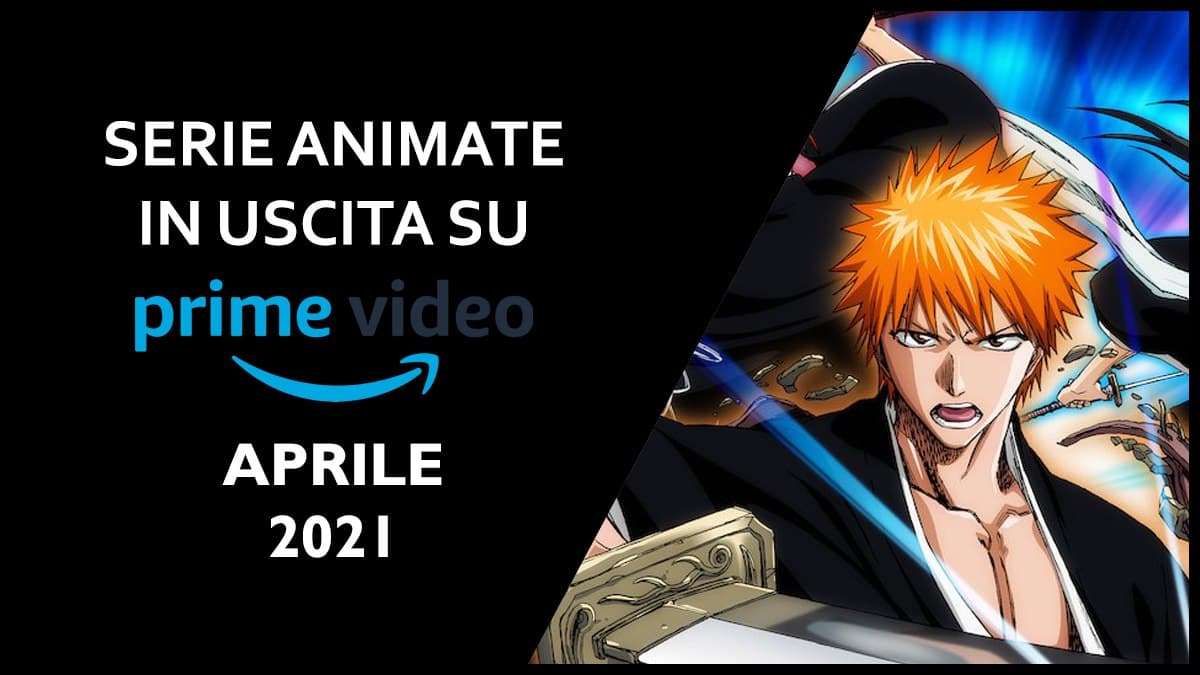 amazon prime video - aprile 2021