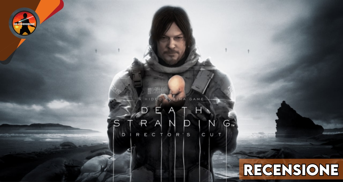 Death Stranding Director’s Cut recensione