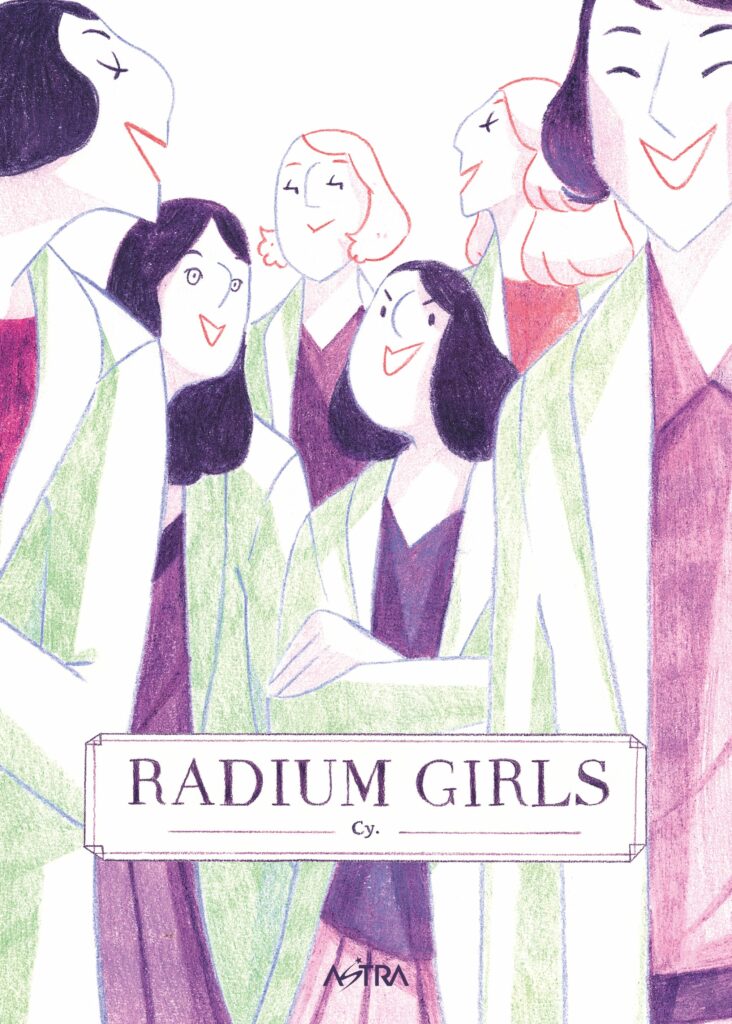 COVER - Radium Girls di Cy (Star Comics - Astra)-min