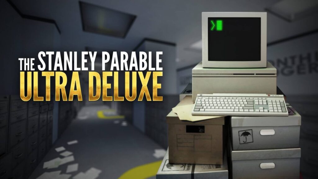 The Stanley Parable Ultra Deluxe