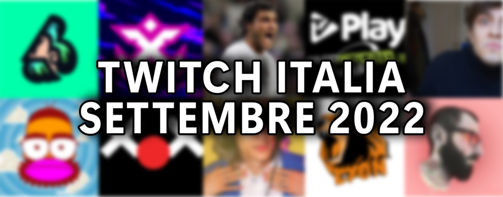 SETTEMBRE TWITCH