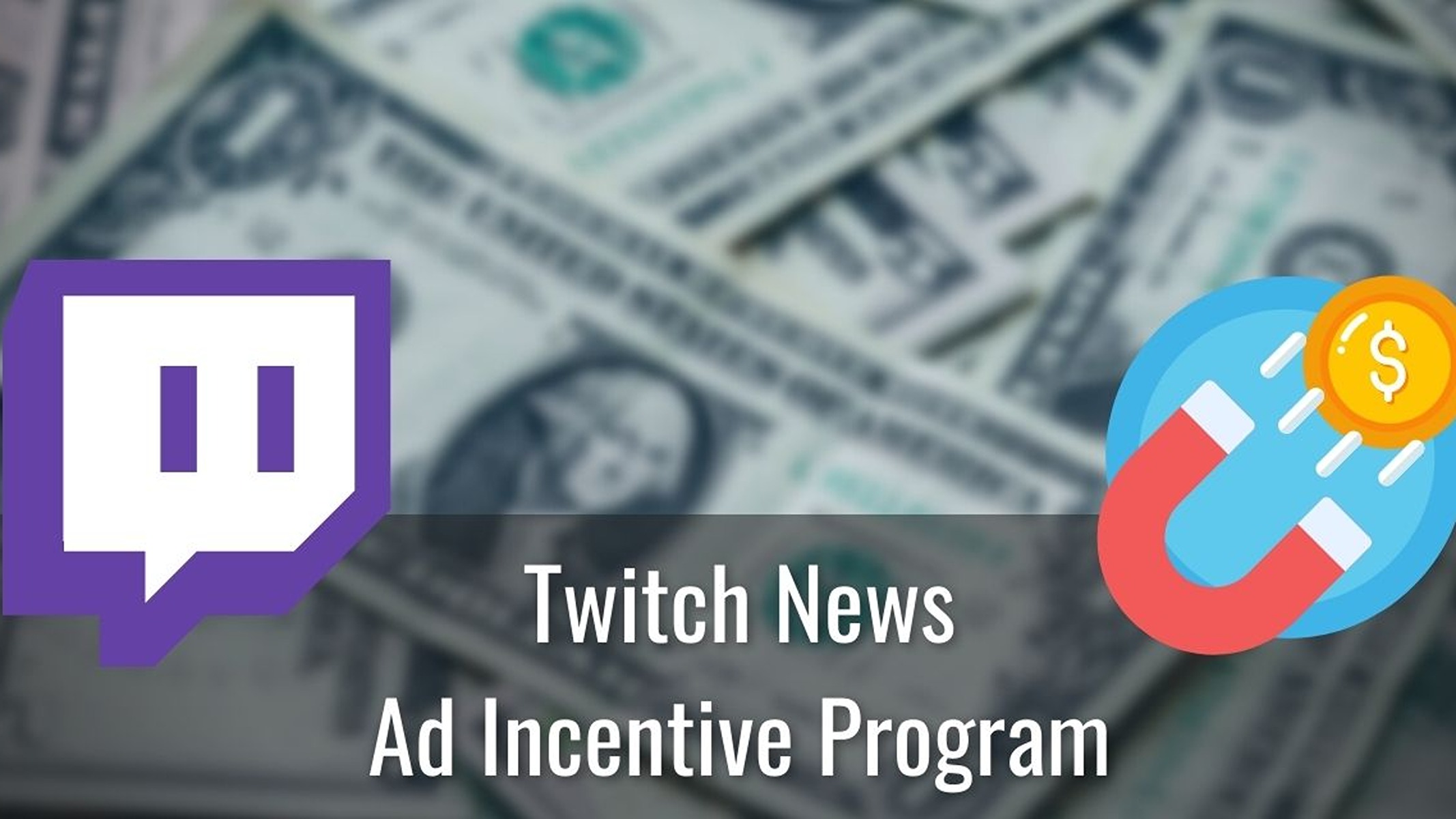 twitch ad incentive program 1 1