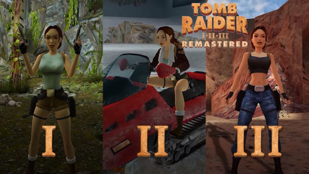 Tomb Raider I-II-III Remastered