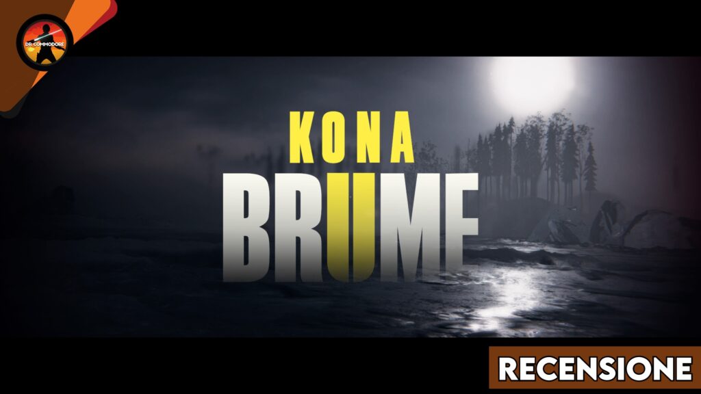 kona 2 brume recensione