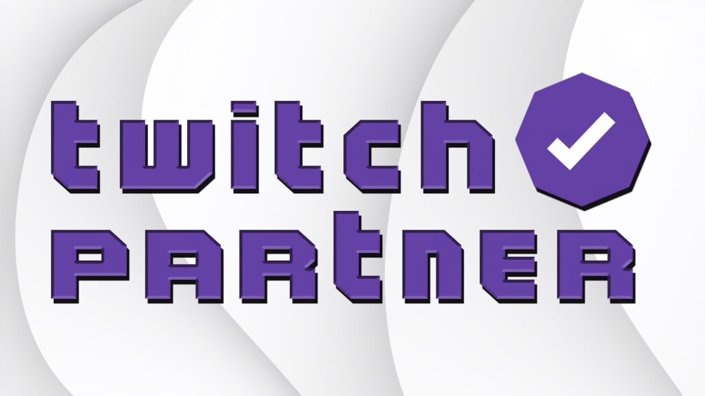 Twitch Partnership
