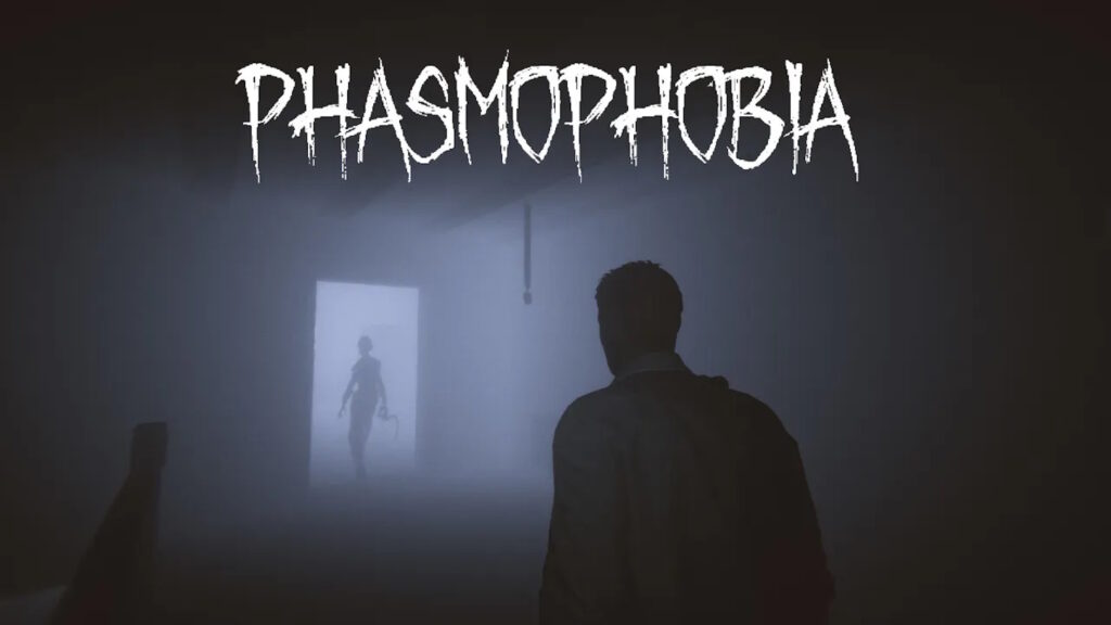 Phasmophobia