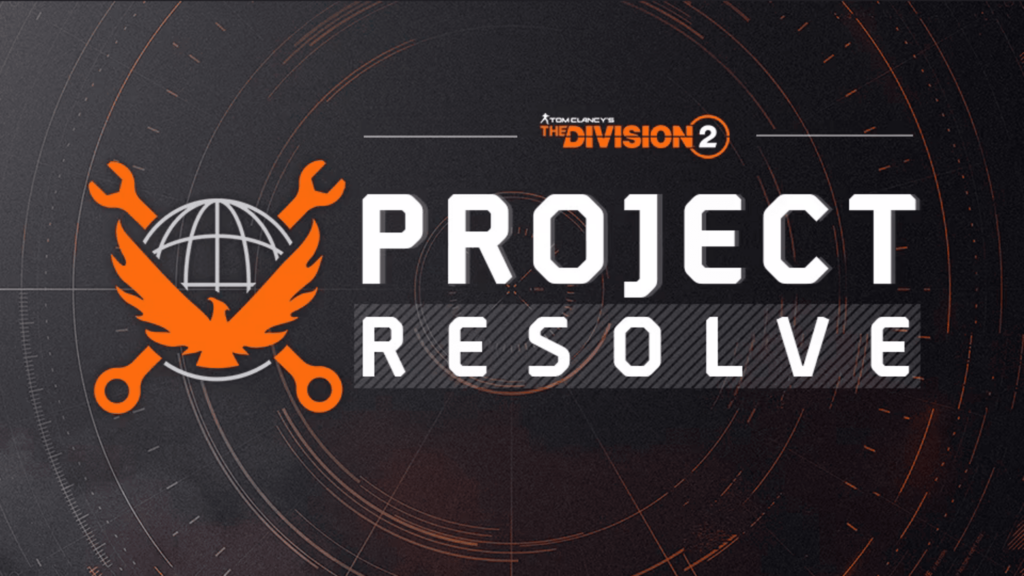 The Division 2 Project Resolve