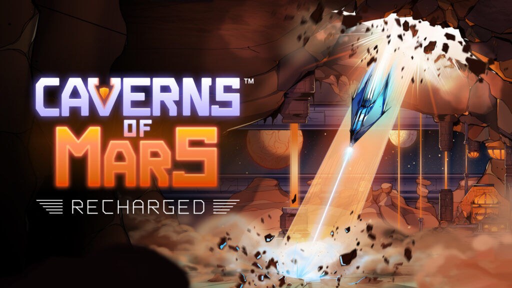 Caverns of Mars: Recharged