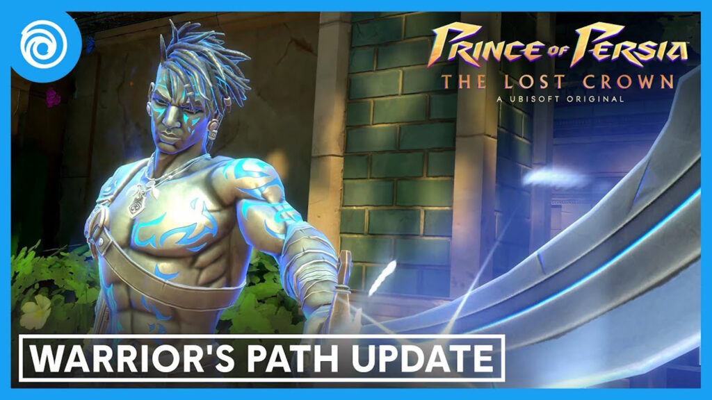 Prince of Persia The Last Crown Warrior's Path Update