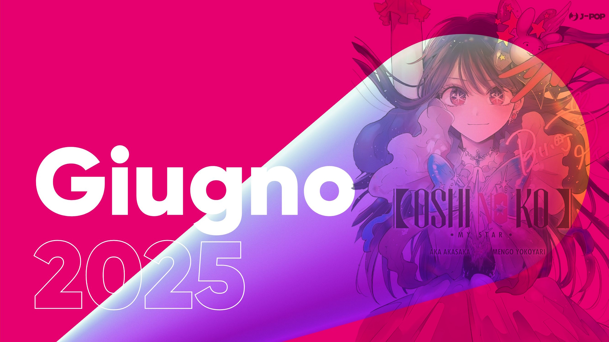 J-POP Manga ed Edizioni BD uscite di giugno 2025
