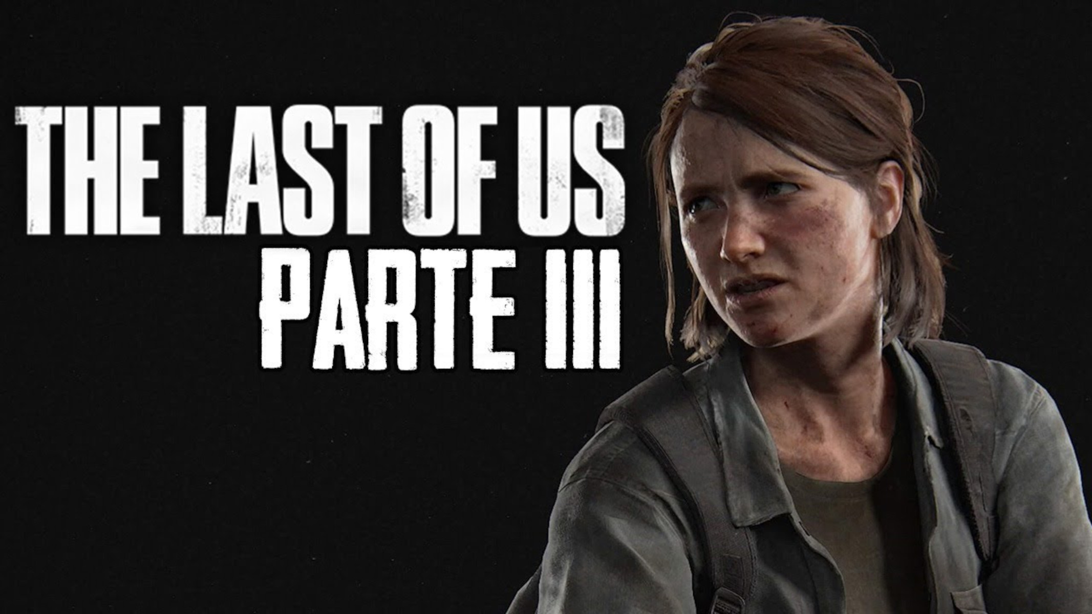 Parte 3 The Last of Us