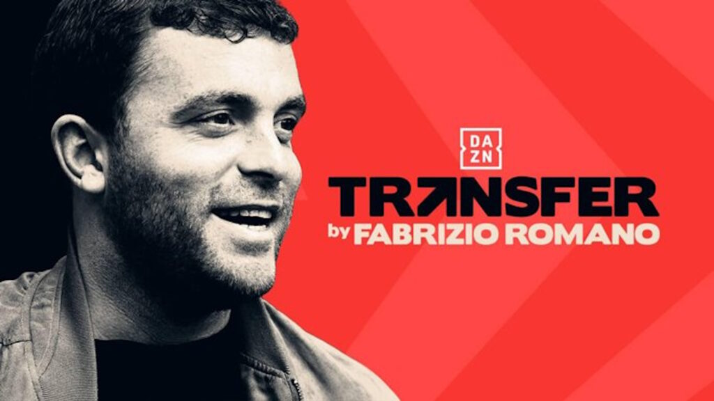 DAZN: "Transfer by Fabrizio Romano" torna in onda per l'estate 2025 ogni lunedì sera 1 transfer dazn fabrizio romano