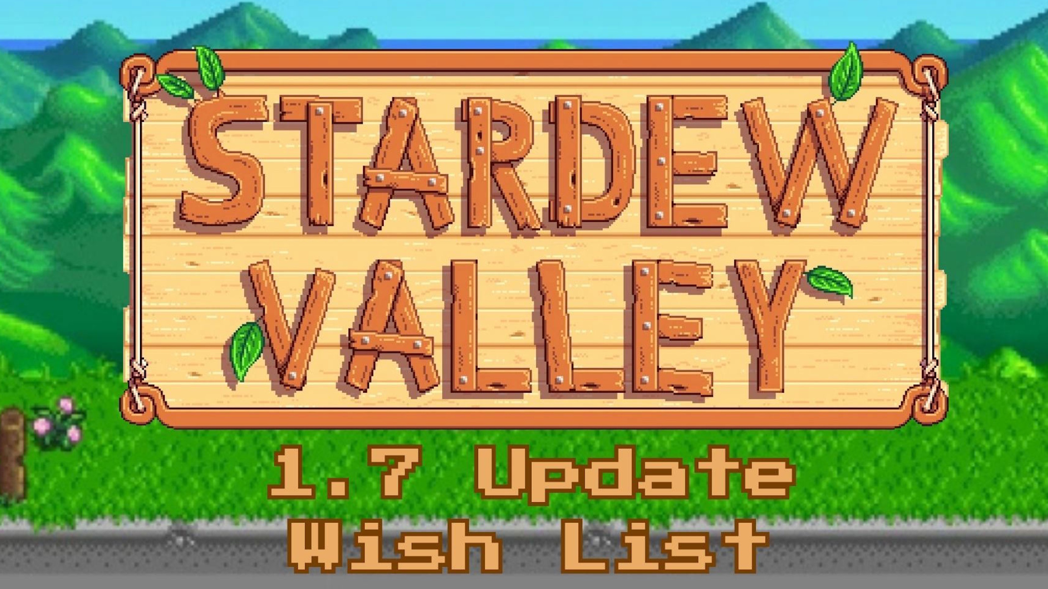 Stardew Valley riceverà l’aggiornamento 1.7