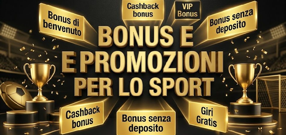 bonus e promozioni per lo sport